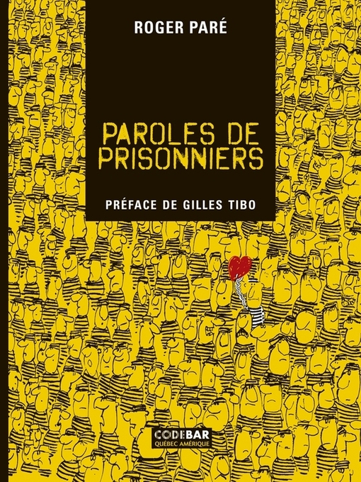 Title details for Paroles de prisonniers by Roger Paré - Available